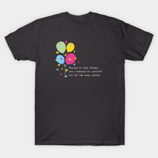 Balloon Up Your Dreams | Pink Yellow Blue Orange Green | Gray T-Shirt